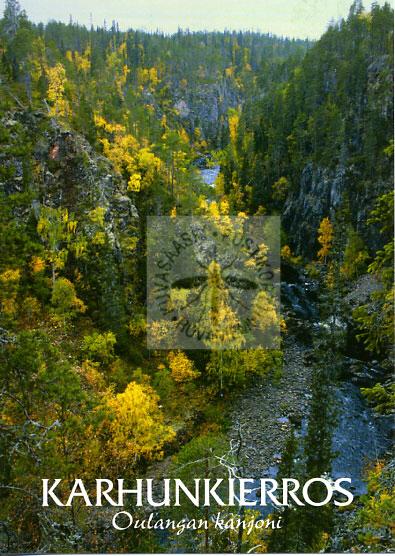 Kortti nro 1679 Kuusamo Karhunkierros Oulangan kanjoni